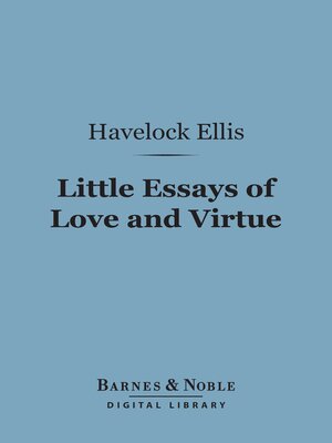 cover image of Little Essays of Love and Virtue (Barnes & Noble Digital Library)